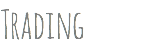Trading